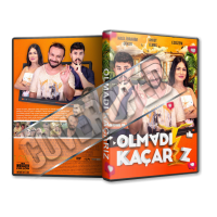 Olmadı Kaçarız - 2022 Türkçe Dvd Cover Tasarımı